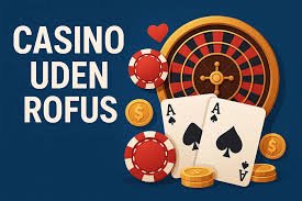 Casino Uden ROFUS Med MobilePay - Spil Sikkert og Trygt Casino Uden ROFUS Med MobilePay - Spil Sikkert og Trygt